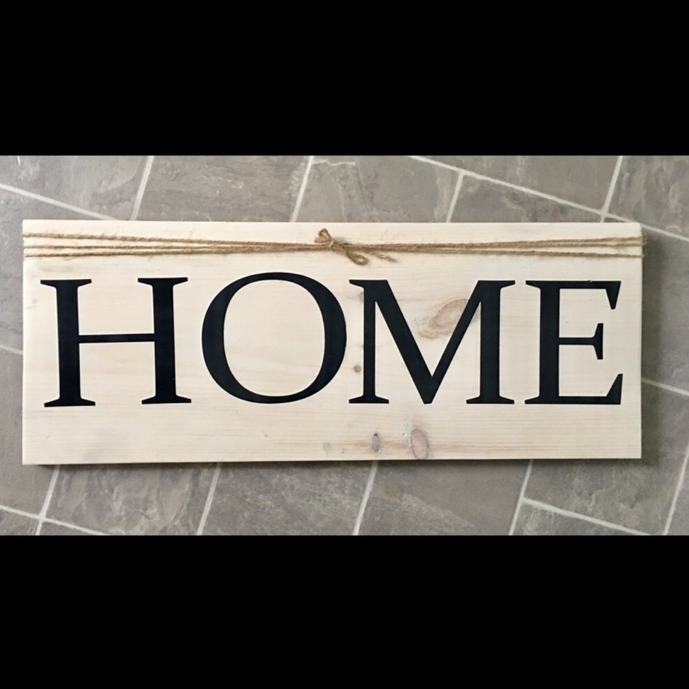 HOME SIGN